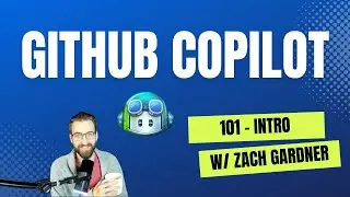 GitHub Copilot 101
