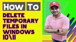 How to Delete Temp Files in Laptop | PC | Clear Temporary or Cache Files on Windows 10 or 11