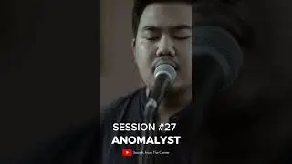 SFTC SESSION #27 | ANOMALYST