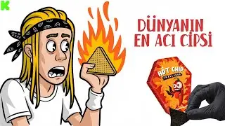 Dünyanın en acı cipsini nasıl yedim?
