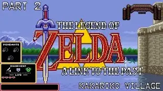 Zelda: A Link to the Past (#2) Kakariko Village