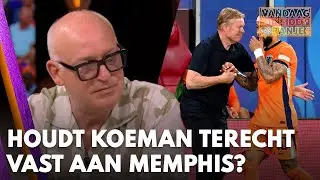 Vandaag Inside Oranje-tafel reageert op keuze van Koeman om vast te houden aan Memphis