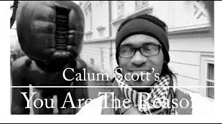 You Are The Reason (Calum Scott) - Ntangbl Cover 2018 (lyrics in description)