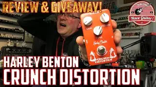 Crunch Distortion by Harley Benton|Review & Giveaway