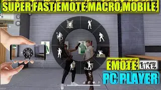 SUPER FAST EMOTE MACRO MOBILE | HOW TO DO FAST EMOTE LIKE B2K | FAST EMOTES IN MOBILE
