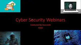 Cyber Security Webinar | Day - 1