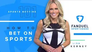 How To Bet On Sports with FanDuel Sportsbook - Sports Betting 101