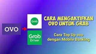 Cara Mengaktifkan Ovo untuk Grab