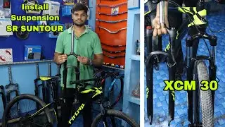 Install SR SUNTOUR XCM30 Stunt Cycle Suspension Fork In MTB cycle. best alloy stunt cycle suspension