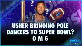 Usher Bringing Pole Dancers to Super Bowl? O M G