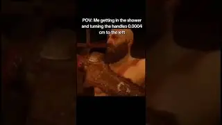 POV: Me Getting In The Shower And Turning The Handle A Little To The Left - God Of War Valhalla Meme