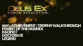 Deus Ex  - Part 5 - S3 - Legend / Doctorate / Pacifist / Foxiest Full Walkthrough