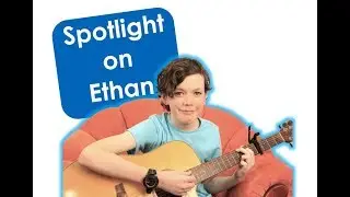 Meet Ethan, Talented Singer and Musician!