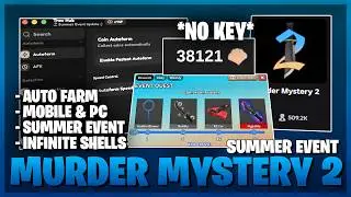 Murder Mystery 2 Script - NO KEY, Auto Farm Summer Coins, Auto Win, ESP, Silent Aim & More! 🔥