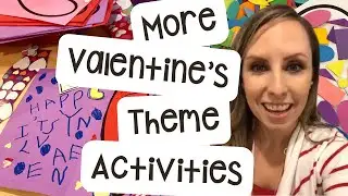 More Valentine's Theme Activities