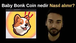 Baby Bonk coin nedir ? Baby Bonk coin nereden alınır? Baby Bonk coin nasıl alınır?