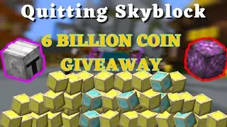 Hypixel Skyblock 6 Billion+ Giveaway LIVE!(final stream)
