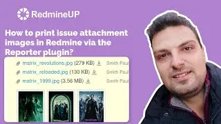 How to print issue attachment images in Redmine via the Reporter plugin?