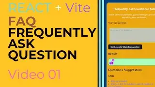 Modifying FAQs with ChatBot suggesstions in websites React JS