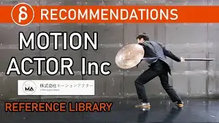 Motion Actor Inc (Reference Library) - Animation Recommendation