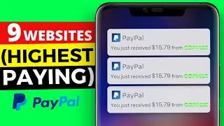 9 Highest Paying Websites Of 2020 (Legit PayPal Money Online💰)