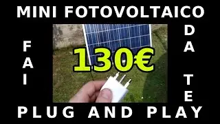 MINI PLUG & PLAY PHOTOVOLTAIC (balcony plug) DIY STEP-BY-STEP TUTORIAL TO BUILD IT