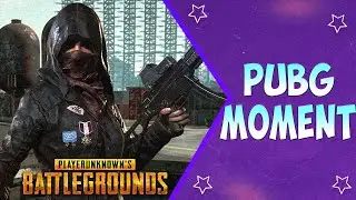 PLAYERUNKNOWN'S BATTLEGROUNDS | PuBG Moments #6