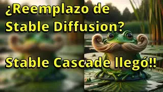 Se viene un nuevo Stable Diffusion? Stable Cascade en Stable Diffusion en español