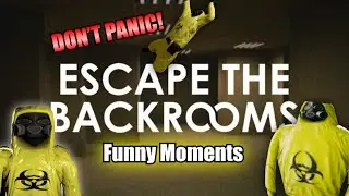 Escape the Backrooms Funny Moments - DON'T PANIC