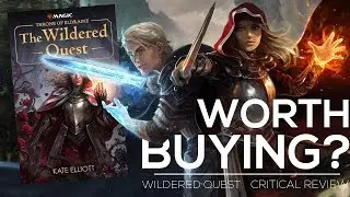 The Wildered Quest Critical Review | Throne of Eldraine Lore