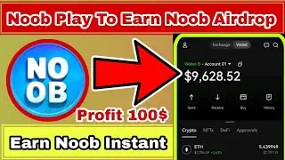 How To Play & Earn Noob Token | Play To Earn Noob Airdrop | Noob Airdrop | Eran Unlimited Noob |