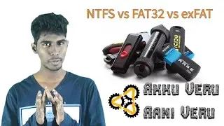 NTFS vs FAT32 vs exFAT | What is File System | Akku Veru Aani Veru | Tamil