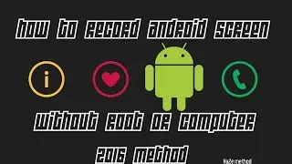 How to record android screen for free without root or computer (100/100 working) 2016