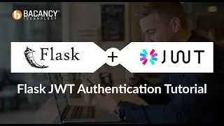 A Tutorial on How to Implement Flask JWT Authentication 