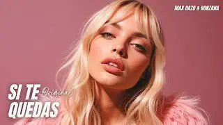 Max Oazo & Bonzana - Si Te Quedas (Official Video)