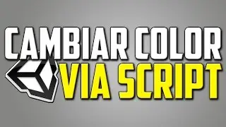 Cambiar Color GameObject por Script  --  Unity 3d