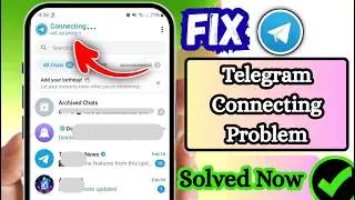 How to Fix Telegram Connecting Problem & Proxy Setup Issue (2026) | Solve Telegram Connecting