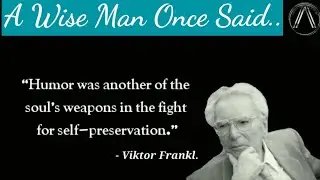 Wise Quotes from "Viktor Frankl"-✨Wise man once said ✨ #Shorts