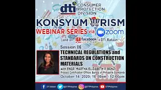 Konsyumerism Webinar Session 6: Technical Regulations & Standards On Construction Materials
