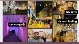 Zagreb😍City Fun Shun(Bdy Party)Streets Night view😍😍