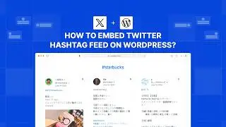 How to embed Twitter hashtag feed on WordPress?