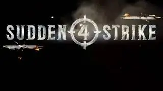 Sudden Strike 4 - Трейлер
