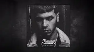 Anuel AA x SpiffTV - Amigos [Official Audio]