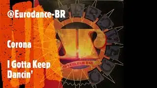 Corona & Sandy Chambers - I Gotta Keep Dancin' 1995