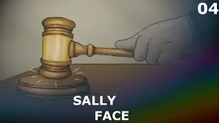Sally Face Gameplay Walkthrough FULL Episode 4 The Trial No Commentary