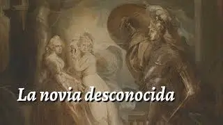La novia desconocida 🏚️ «Cuentos de Canterbury» para todos los públicos (7/12)
