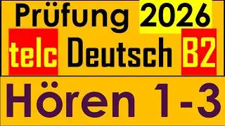 telc B2 | telc Prüfung Deutsch B2 | Hören 1-3 mit Lösung