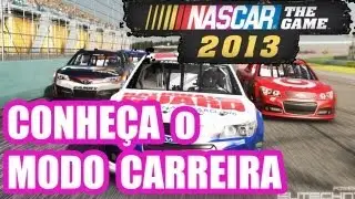 Conhecendo o Modo Carreira do NASCAR The Game: 2013 [Beta PC HD]