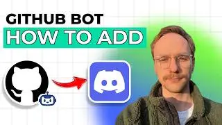 How to Add Github Bot to Discord [2026 Full Guide]