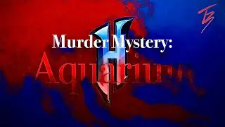 Aquarium Suite - Hypixel Murder Mystery Fanmade Soundtrack
